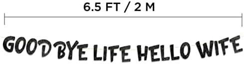 Goodbye Life Hello Wife Black Glitter Banner for Bachelor Party