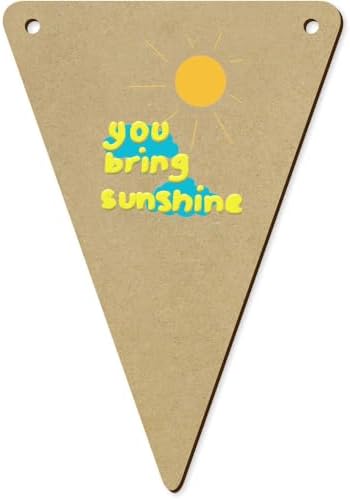 Azeeda 5 x 140mm You Bring Sunshine Wooden Bunting Flags BN00088093