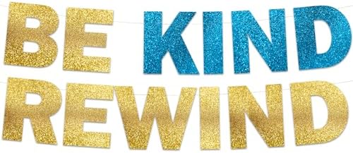 Be Kind Rewind Glitter Banner 90s Party Decor