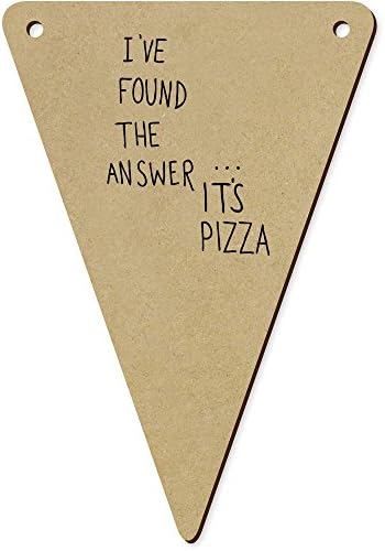 5 x 140mm The Answer Is Pizza Wooden Bunting Flags