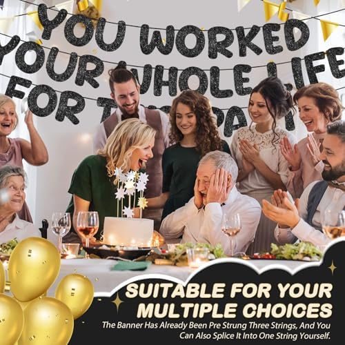 Fulmoon You Worked Your Whole Life For This Party Banner Black
