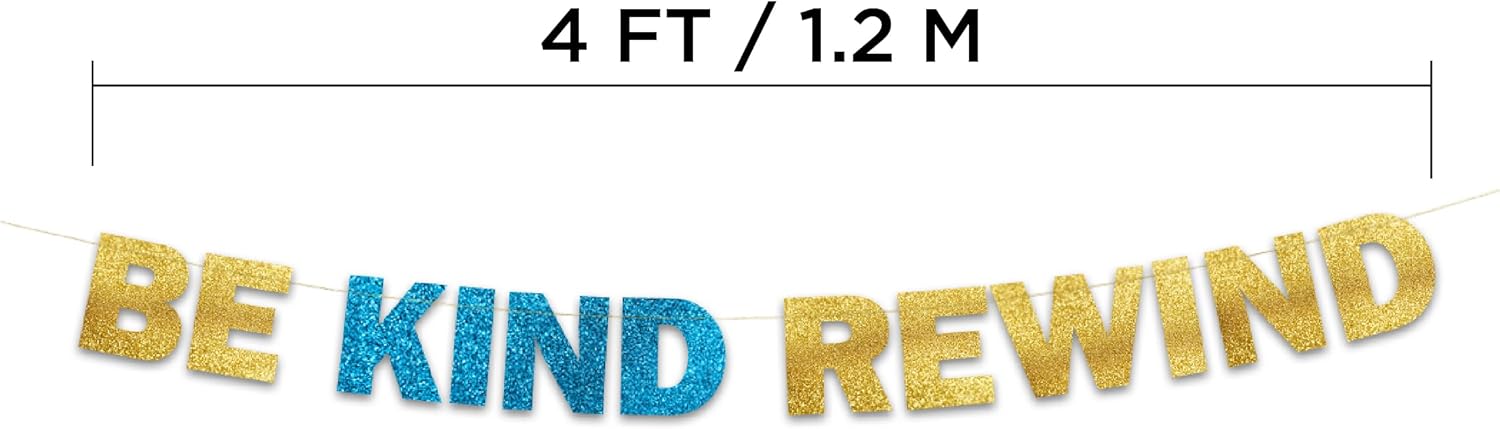 Be Kind Rewind Glitter Banner 90s Party Decor