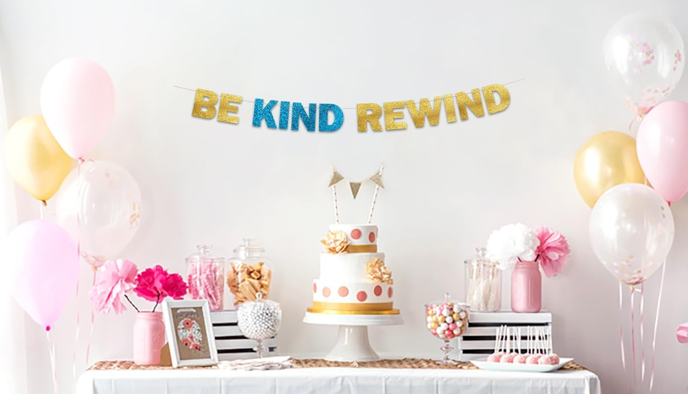 Be Kind Rewind Glitter Banner 90s Party Decor